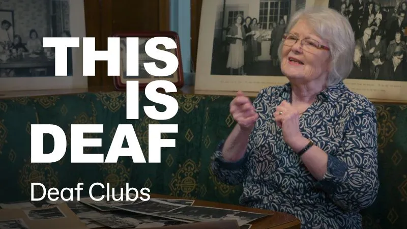 This Is Deaf: Deaf Clubs