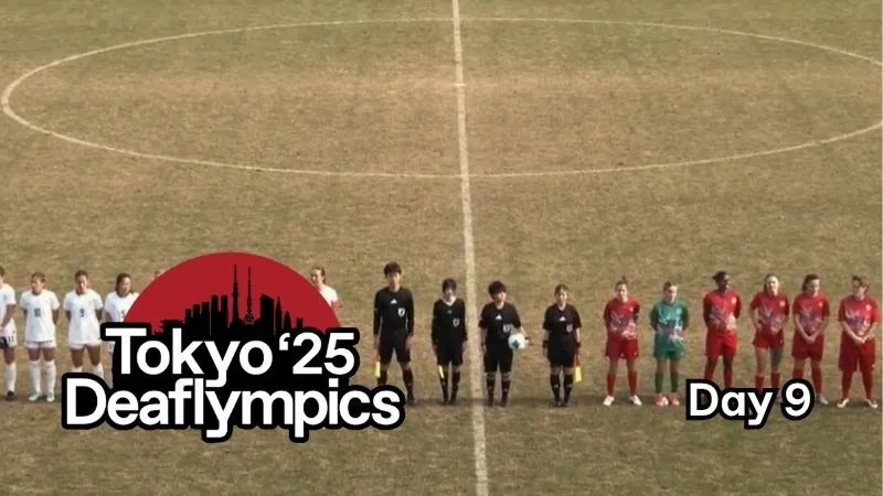 Tokyo '25 Deaflympics: Day 9