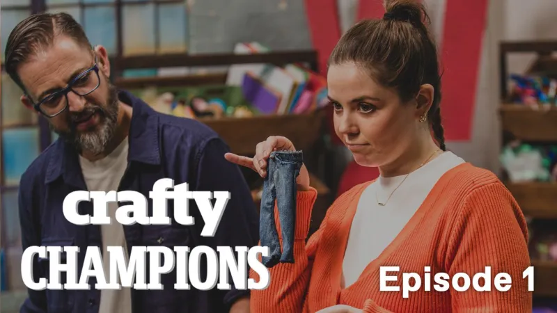 Crafty Champions: Episode 1
