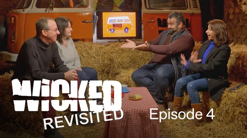 Wicked Revisited: Episode 4