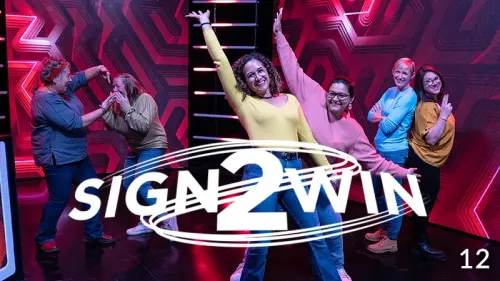 Sign2Win Series 4: Episode 12