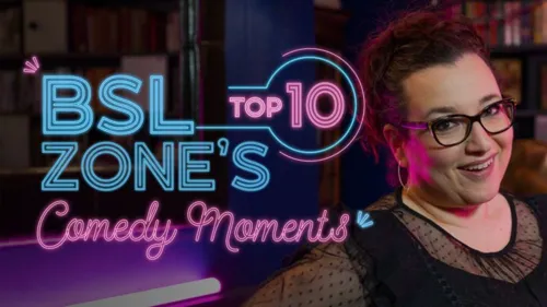 BSL Zone's Top 10 Comedy Moments