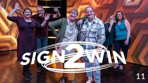 Sign2Win Series 4: Episode 11
