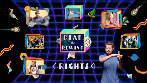 Deaf Rewind: Rights