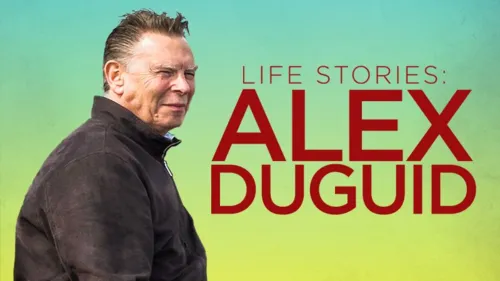 Life Stories: Alex Duguid