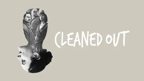 Cleaned Out